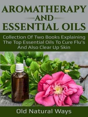 cover image of Aromatherapy and Essential Oils